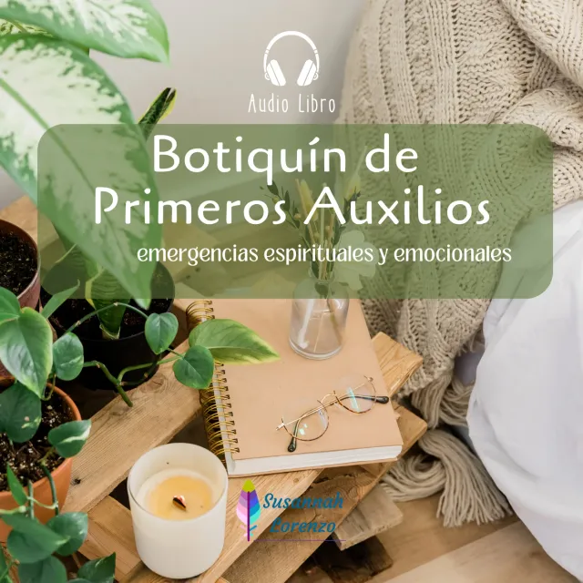 Botiquín de Primeros Auxilios - Urgencias Espirituales