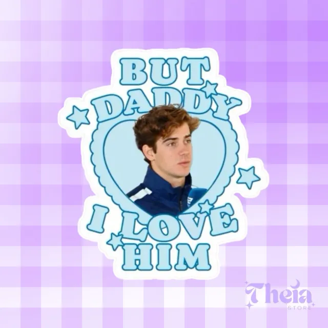 But Daddy I Love Him - Sticker