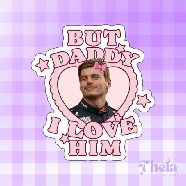 But Daddy I Love Him - Sticker 2