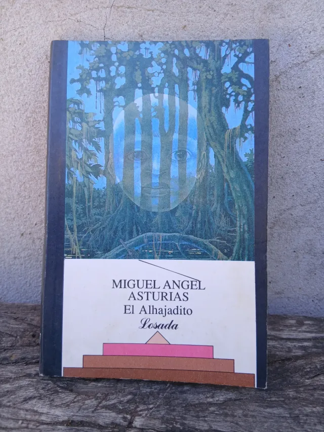Miguel Angel Asturias "El alhajadito"