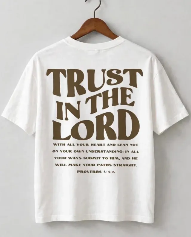 Remera TRUST IN THE LORD 4