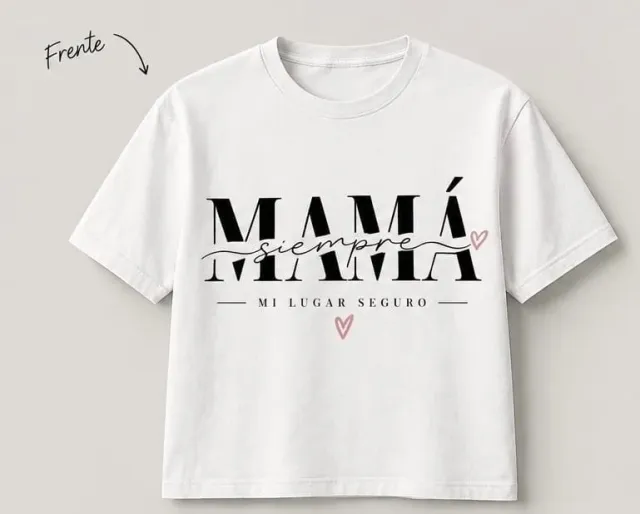 Remera “Mamá siempre” 3