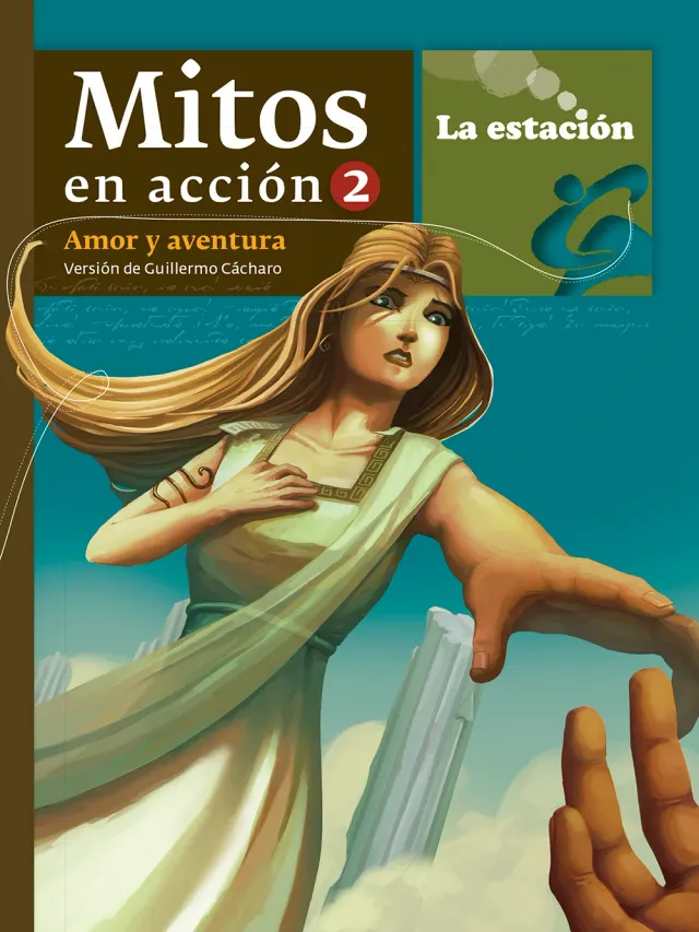 Mitos en acción 2 La Estación PDF