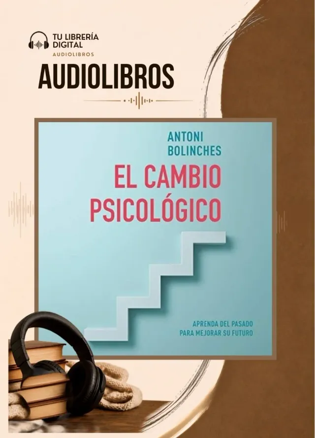 El cambio psicológico - Antony Bolinches