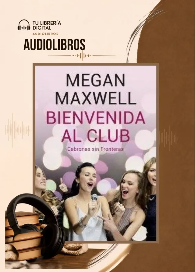 Bienvenida al club - Megan Maxwell